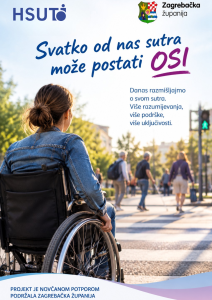 Svatko od nas sutra može postati OSI – kampanja HSUTI-a uz podršku Zagrebačke županije